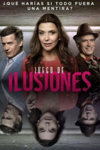 Juego de ilusiones: Season 1